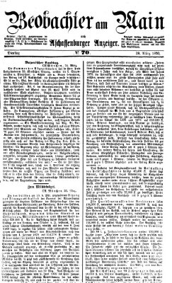 Beobachter am Main und Aschaffenburger Anzeiger Montag 28. März 1870