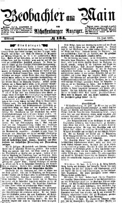 Beobachter am Main und Aschaffenburger Anzeiger Mittwoch 15. Juni 1870