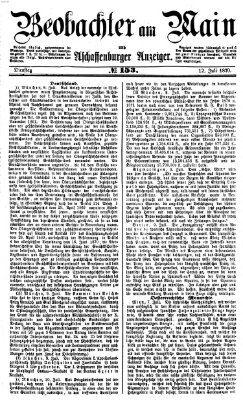 Beobachter am Main und Aschaffenburger Anzeiger Dienstag 12. Juli 1870