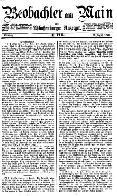 Beobachter am Main und Aschaffenburger Anzeiger Dienstag 2. August 1870