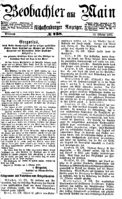 Beobachter am Main und Aschaffenburger Anzeiger Mittwoch 12. Oktober 1870