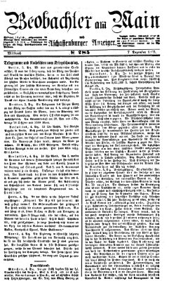 Beobachter am Main und Aschaffenburger Anzeiger Mittwoch 7. Dezember 1870