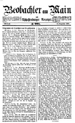 Beobachter am Main und Aschaffenburger Anzeiger Mittwoch 14. Dezember 1870