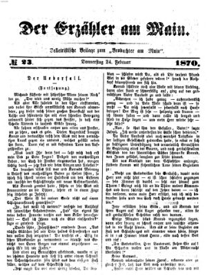 Der Erzähler am Main (Beobachter am Main und Aschaffenburger Anzeiger) Donnerstag 24. Februar 1870