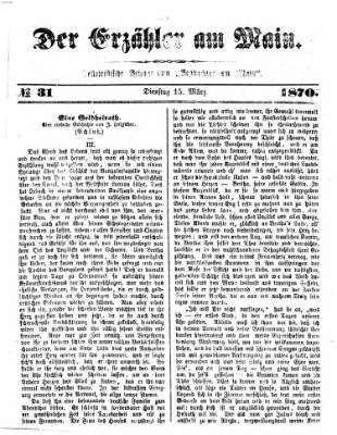 Der Erzähler am Main (Beobachter am Main und Aschaffenburger Anzeiger) Dienstag 15. März 1870