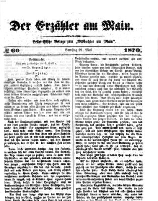 Der Erzähler am Main (Beobachter am Main und Aschaffenburger Anzeiger) Samstag 21. Mai 1870