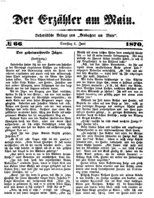 Der Erzähler am Main (Beobachter am Main und Aschaffenburger Anzeiger) Samstag 4. Juni 1870