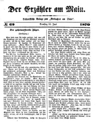 Der Erzähler am Main (Beobachter am Main und Aschaffenburger Anzeiger) Freitag 10. Juni 1870