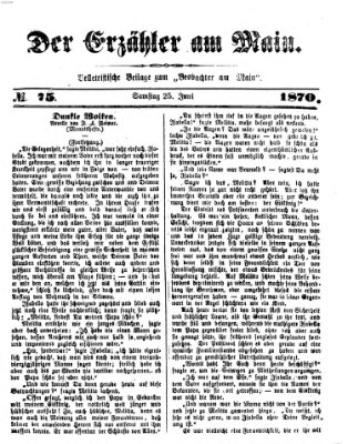 Der Erzähler am Main (Beobachter am Main und Aschaffenburger Anzeiger) Samstag 25. Juni 1870