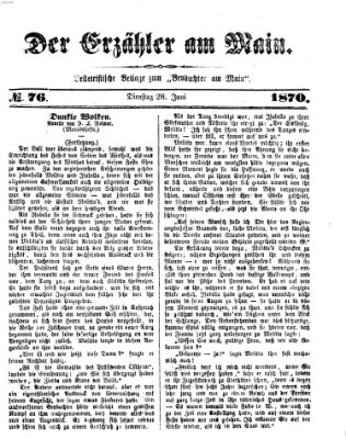 Der Erzähler am Main (Beobachter am Main und Aschaffenburger Anzeiger) Dienstag 28. Juni 1870