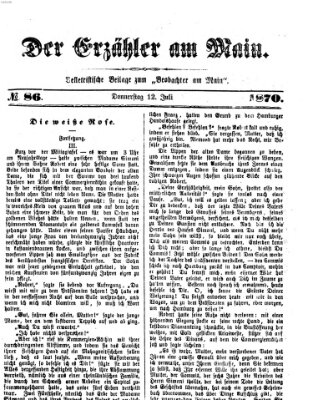 Der Erzähler am Main (Beobachter am Main und Aschaffenburger Anzeiger) Dienstag 12. Juli 1870