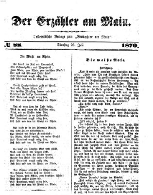 Der Erzähler am Main (Beobachter am Main und Aschaffenburger Anzeiger) Dienstag 26. Juli 1870