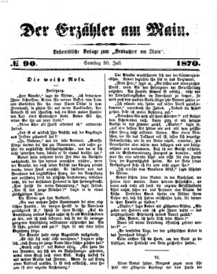 Der Erzähler am Main (Beobachter am Main und Aschaffenburger Anzeiger) Samstag 30. Juli 1870