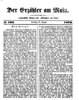 Der Erzähler am Main (Beobachter am Main und Aschaffenburger Anzeiger) Samstag 27. August 1870