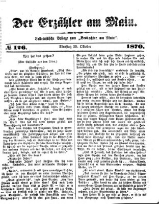 Der Erzähler am Main (Beobachter am Main und Aschaffenburger Anzeiger) Dienstag 25. Oktober 1870