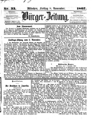 Bürger-Zeitung Freitag 8. November 1867