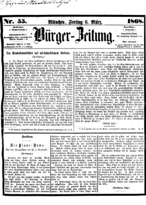 Bürger-Zeitung Freitag 6. März 1868