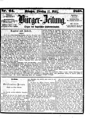 Bürger-Zeitung Dienstag 17. März 1868