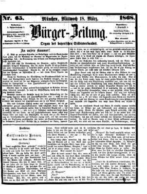 Bürger-Zeitung Mittwoch 18. März 1868