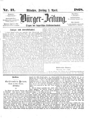 Bürger-Zeitung Freitag 3. April 1868