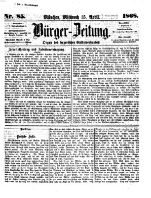 Bürger-Zeitung Mittwoch 15. April 1868