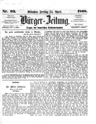 Bürger-Zeitung Freitag 24. April 1868