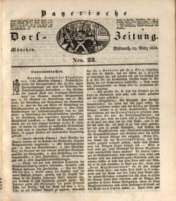 Die Bayerische Dorfzeitung (Münchener Bote für Stadt und Land) Mittwoch 19. März 1834