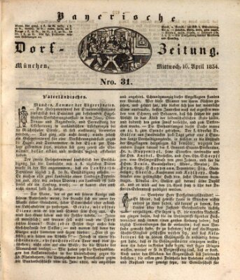 Die Bayerische Dorfzeitung (Münchener Bote für Stadt und Land) Mittwoch 16. April 1834