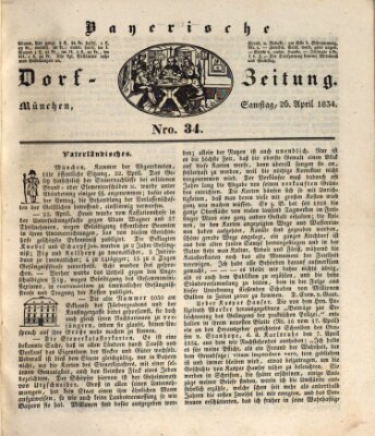 Die Bayerische Dorfzeitung (Münchener Bote für Stadt und Land) Samstag 26. April 1834