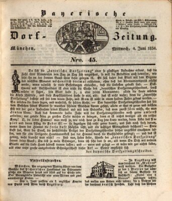 Die Bayerische Dorfzeitung (Münchener Bote für Stadt und Land) Mittwoch 4. Juni 1834