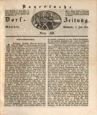 Die Bayerische Dorfzeitung (Münchener Bote für Stadt und Land) Mittwoch 2. Juli 1834