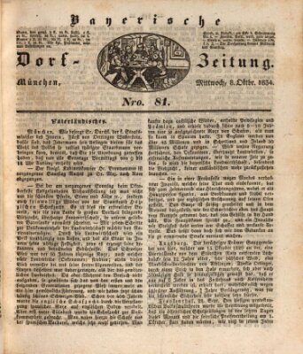 Die Bayerische Dorfzeitung (Münchener Bote für Stadt und Land) Mittwoch 8. Oktober 1834