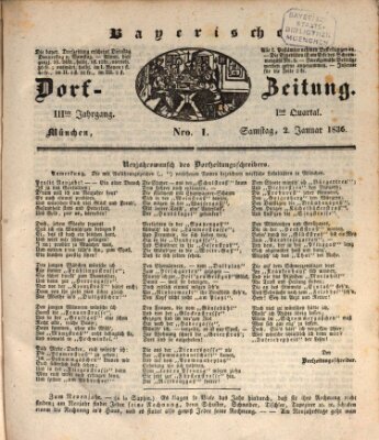 Die Bayerische Dorfzeitung (Münchener Bote für Stadt und Land) Samstag 2. Januar 1836