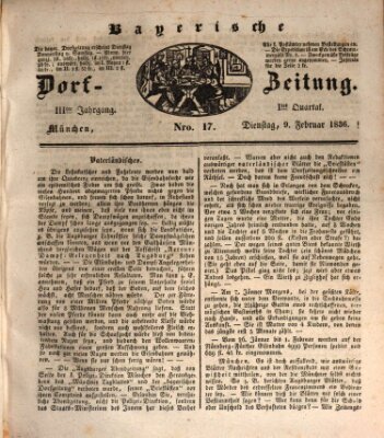 Die Bayerische Dorfzeitung (Münchener Bote für Stadt und Land) Dienstag 9. Februar 1836