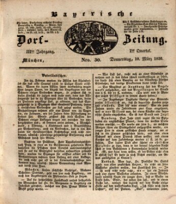 Die Bayerische Dorfzeitung (Münchener Bote für Stadt und Land) Donnerstag 10. März 1836