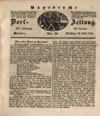 Die Bayerische Dorfzeitung (Münchener Bote für Stadt und Land) Samstag 30. April 1836