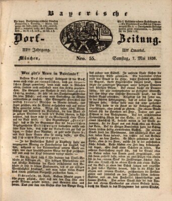 Die Bayerische Dorfzeitung (Münchener Bote für Stadt und Land) Samstag 7. Mai 1836