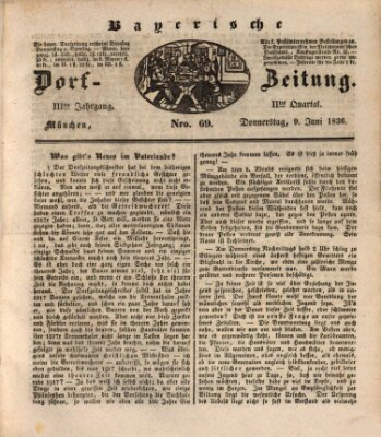 Die Bayerische Dorfzeitung (Münchener Bote für Stadt und Land) Donnerstag 9. Juni 1836