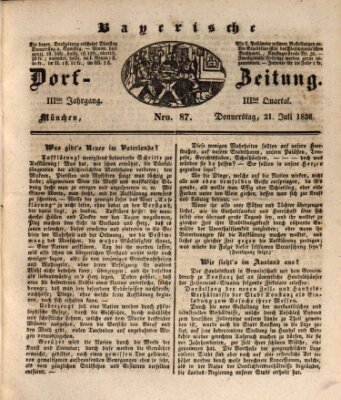 Die Bayerische Dorfzeitung (Münchener Bote für Stadt und Land) Donnerstag 21. Juli 1836