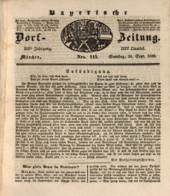 Die Bayerische Dorfzeitung (Münchener Bote für Stadt und Land) Samstag 24. September 1836