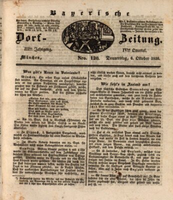 Die Bayerische Dorfzeitung (Münchener Bote für Stadt und Land) Donnerstag 6. Oktober 1836