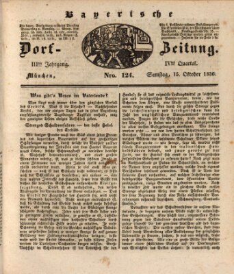 Die Bayerische Dorfzeitung (Münchener Bote für Stadt und Land) Samstag 15. Oktober 1836