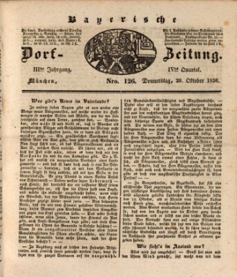 Die Bayerische Dorfzeitung (Münchener Bote für Stadt und Land) Donnerstag 20. Oktober 1836