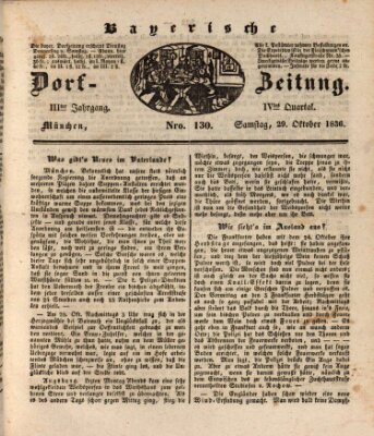 Die Bayerische Dorfzeitung (Münchener Bote für Stadt und Land) Samstag 29. Oktober 1836