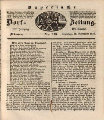 Die Bayerische Dorfzeitung (Münchener Bote für Stadt und Land) Samstag 19. November 1836