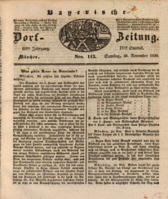 Die Bayerische Dorfzeitung (Münchener Bote für Stadt und Land) Samstag 26. November 1836