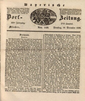 Die Bayerische Dorfzeitung (Münchener Bote für Stadt und Land) Dienstag 13. Dezember 1836