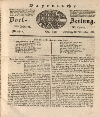 Die Bayerische Dorfzeitung (Münchener Bote für Stadt und Land) Dienstag 20. Dezember 1836