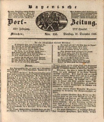 Die Bayerische Dorfzeitung (Münchener Bote für Stadt und Land) Dienstag 27. Dezember 1836