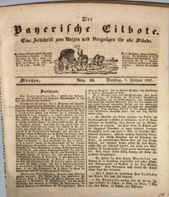 Baierscher Eilbote (Münchener Bote für Stadt und Land) Dienstag 7. Februar 1837